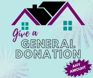 Give a General Donation to Raise the Roof Building Campaign